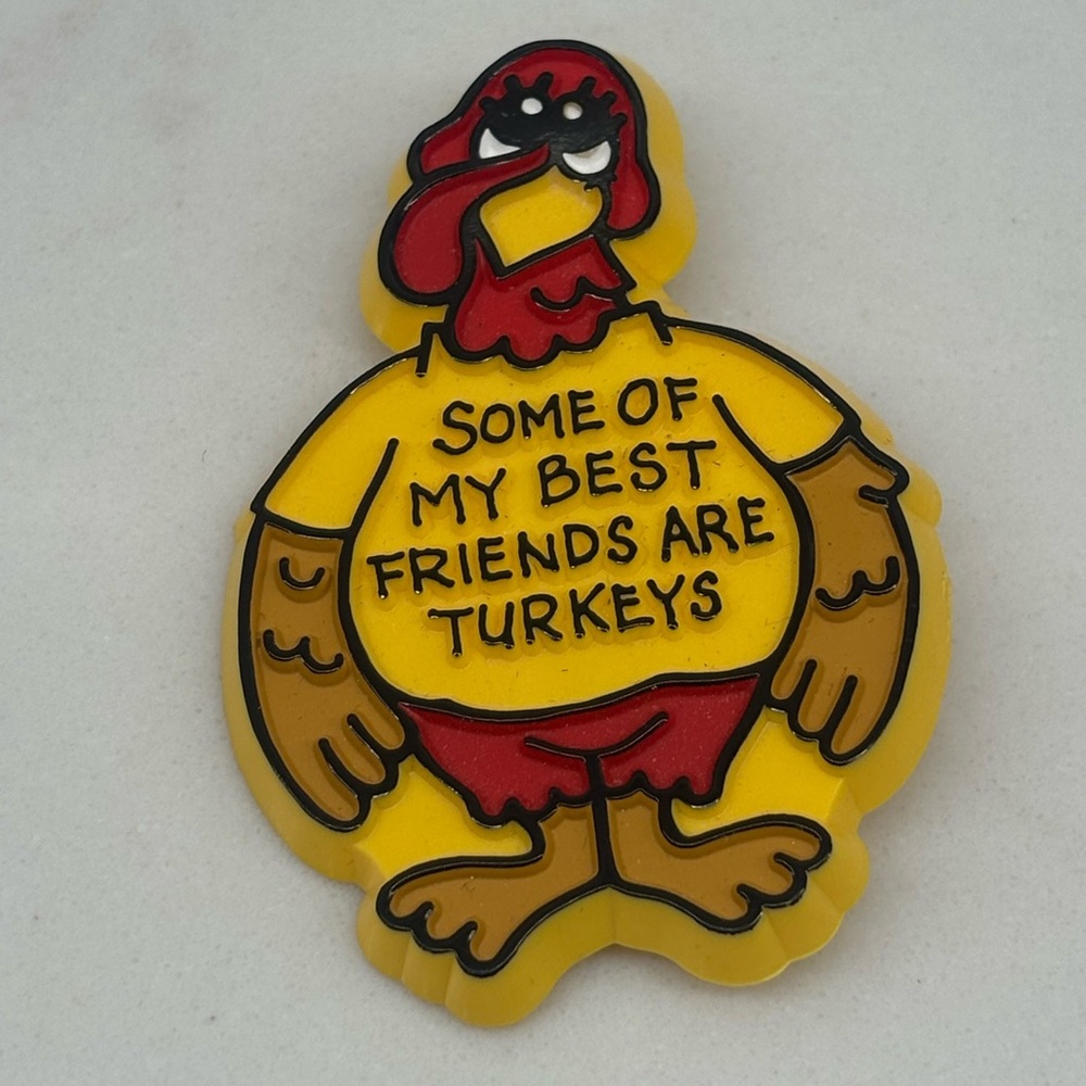 Vintage Humorous Yellow and Red Hallmark Turkey Pin Stamped 1981 Thanksgiving